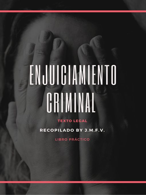 Title details for Enjuiciamiento Criminal by Jose Manuel Ferro Veiga - Available